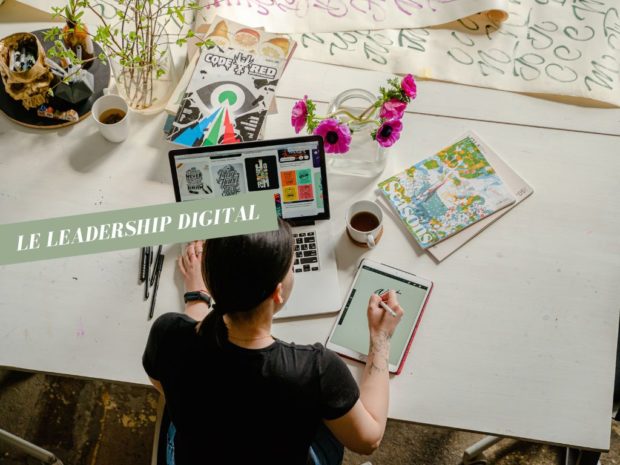 Enjeux, challenges et bonnes pratiques du leadership digital