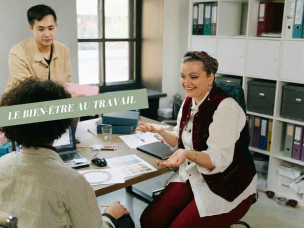 comment améliorer le bien-être au travail de ses équipes